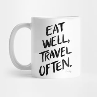 eat well, travel often white Mug